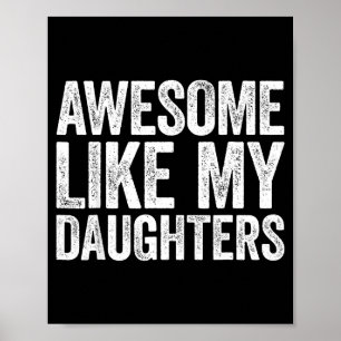 Poster Presentes Incríveis Como Minha Filha Homens Dia do