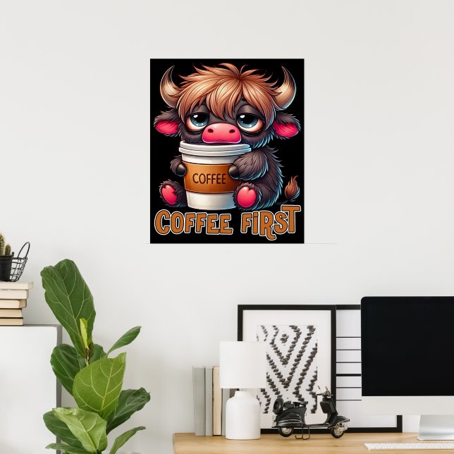 Poster Presentes para Amantes de Café em Primeiro Lugar (Escritório em casa)