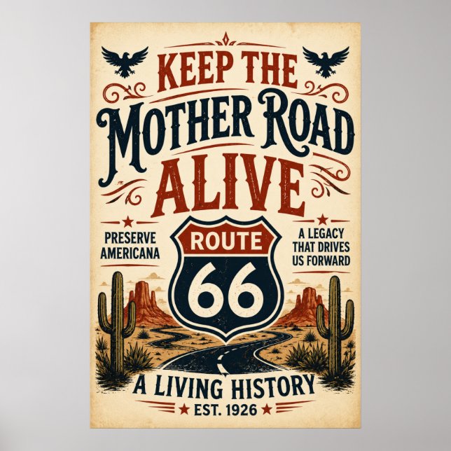 Poster Preservar a Rota 66 Legado da Estrada Mãe American (Frente)