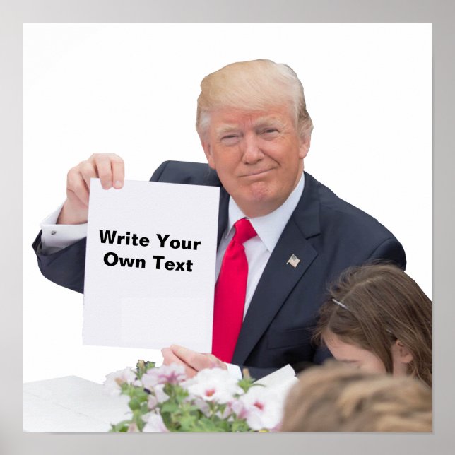 Póster Presidente Donald Trump - Escreva Seu Próprio Text (Frente)
