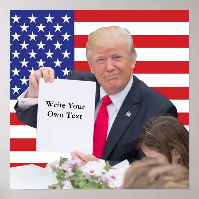 Póster Presidente Donald Trump - Escreva Seu Próprio Text (Frente)
