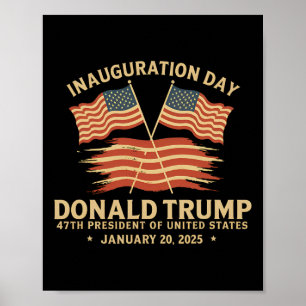 Poster Presidente Donald Trump Inauguração Dia 2025