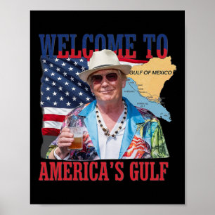 Poster Presidente Trump Bem-vindo ao Golfo México da Amér