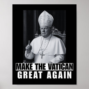 Poster Presidente Trump engraçado quer ser o próximo papa