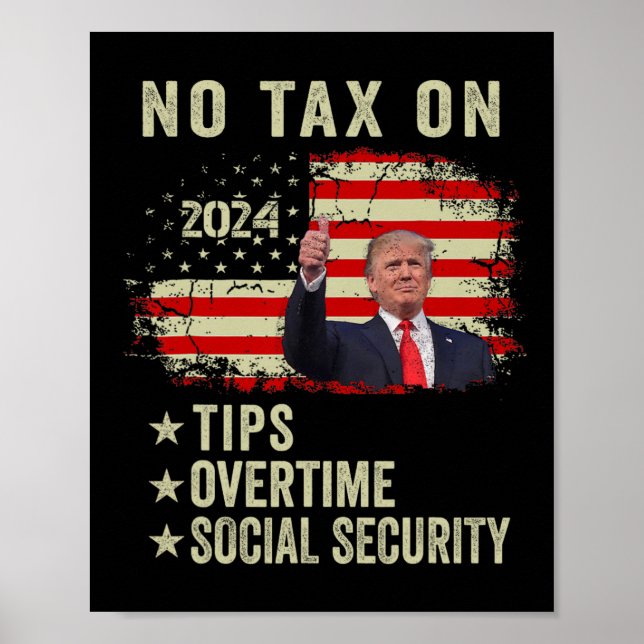 Poster Presidente Trump Sem Imposto Sobre Dicas Horas Ext (Frente)