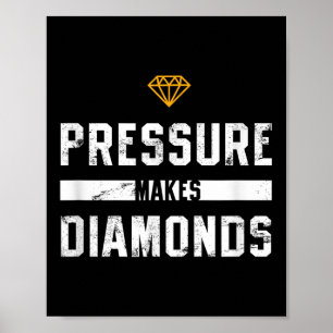 Poster Pressão Faz Diamantes Inspirador E Motivação