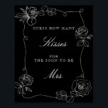 Poster Preto Adivinha Quantos Pos De Jogo De Chá de panel<br><div class="desc">Preto Adivinha Quantos Beijos Poster de Jogo de Chá de panela. Itens correspondentes disponíveis. Consulte a coleção de cheios aqui:https://www.zazzle.com/collections/black_and_white_modern_florals_collection-119316588023779707</div>