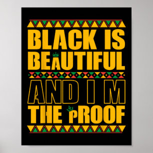 Poster Preto É Bonito E Eu Sou A Prova História Negra