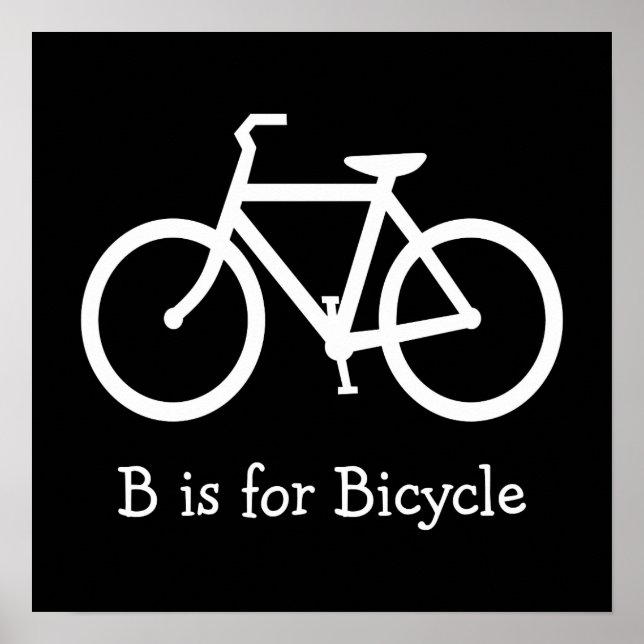 Poster Preto e Branco B é para Bicicleta (Frente)