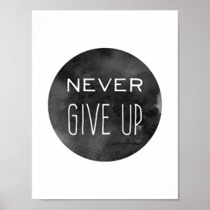 Poster Preto e branco nunca dê acima