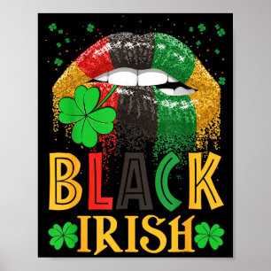 Poster Preto Irlandês Lábios Gotejantes Afro-Americano St