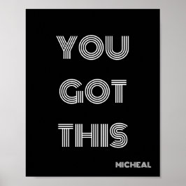 Poster Preto personalizado VOCÊ TEM ESTE Motivacional