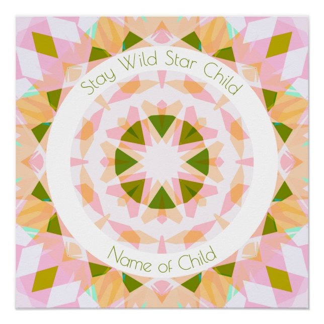 Póster Pretty Pink Green Stay Wild Star Child Fun Nursery (Frente)