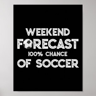 Poster Previsão de fim de semana para amante de futebol e