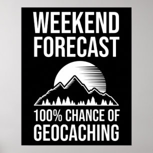 Poster Previsão do Fim de Semana - 100% de Chance de Geo