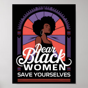 Poster Prezadas Negras Salvem as Citações de Motivação