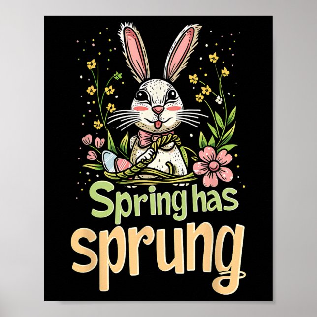 Poster Primavera tem o Sprung Holiday Páscoa Engraçado Te (Frente)