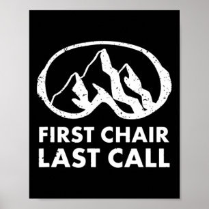 Poster Primeira Cadeira Última Chamada Camiseta Esquiando