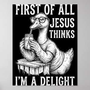 Poster Primeiro De Jesus Acha Um Delicioso Design De Gans