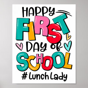 Poster Primeiro Dia De Aula Feliz Senhora Do Almoço Engra