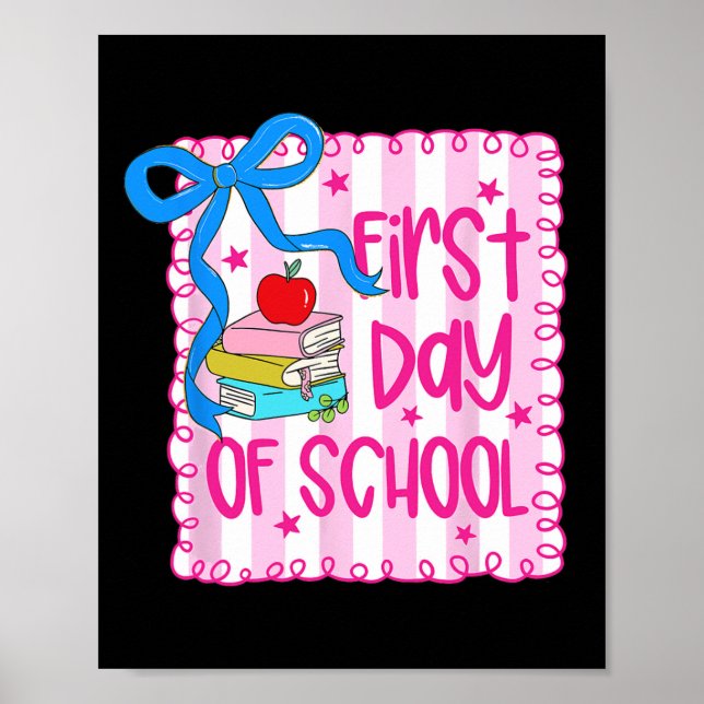 Poster Primeiro Dia De Escola Coquette Menina Lápis De Vo (Frente)