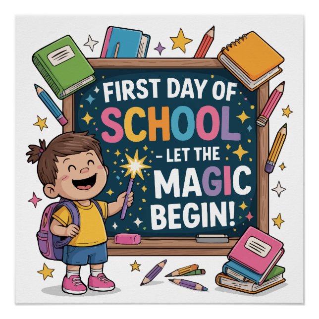 Póster Primeiro dia de escola - Deixe a magia começar - e (Frente)