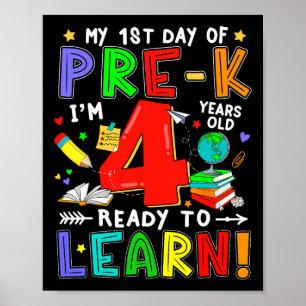 Poster Primeiro Dia Do Pré-k 4 Anos de Idade Pronto Para