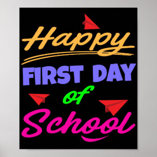 Poster Primeiro dia feliz da escola