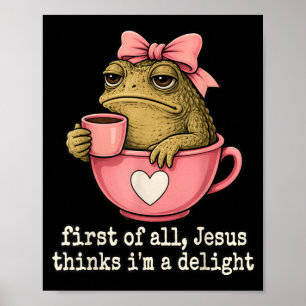 Poster Primeiro Jesus Acha Um Sapo Delicioso Meme de Café