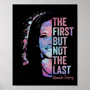 Poster Primeiro, Mas Não O Último Vice De Kamala Harris 2