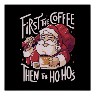 Póster Primeiro o café, depois o HOHO