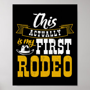 Poster Primeiro Rodeo Cowboy Hut Horse Ranch Horseback Ri