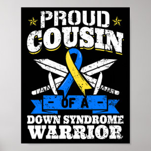 Poster Primo Orgulhoso de um Guerreiro da Síndrome de Dow