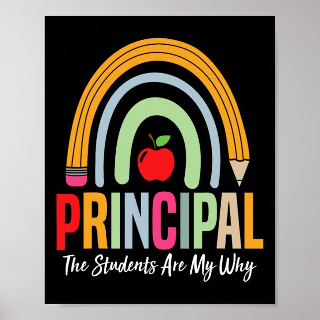 Poster Principal The Students Are My Why Principals Princ (Frente)
