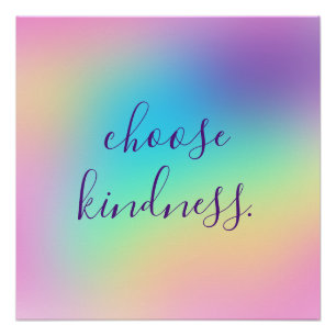 Póster Prismático Pastel Rainbow "Choose Kindness" (Esco