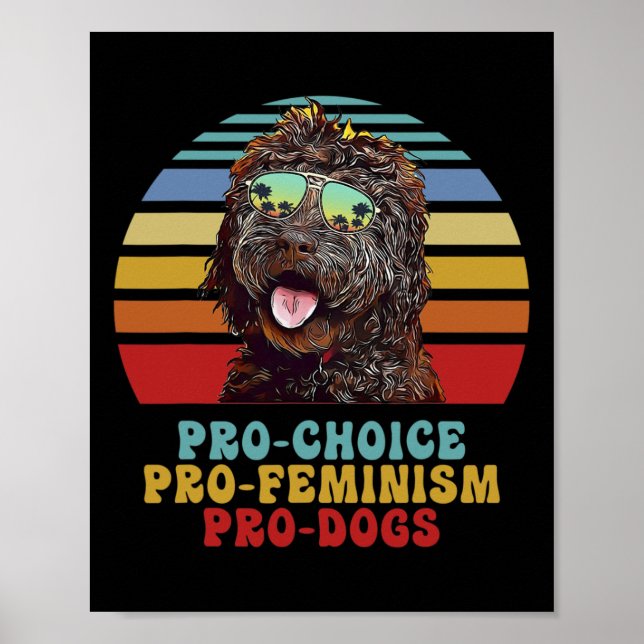 Poster Pro Choice Pro Feminismo Cães Pro (Frente)