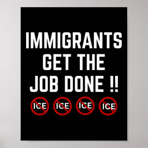 Poster Pró Imigrante Anti Gelo Anti Trump