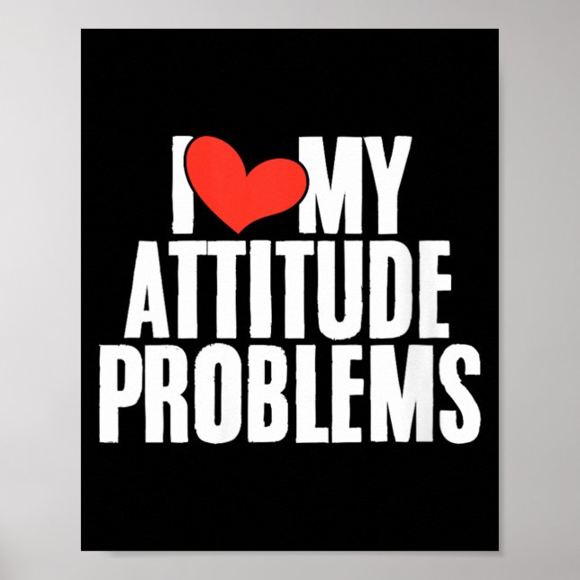 Poster Problema de Atitude do Amor das Mulheres Engraçado (Frente)