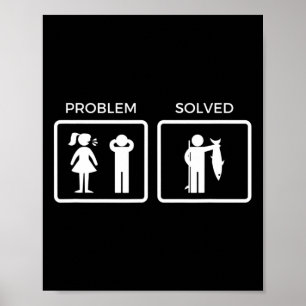Poster Problema Engraçado Resolvido da Pesca