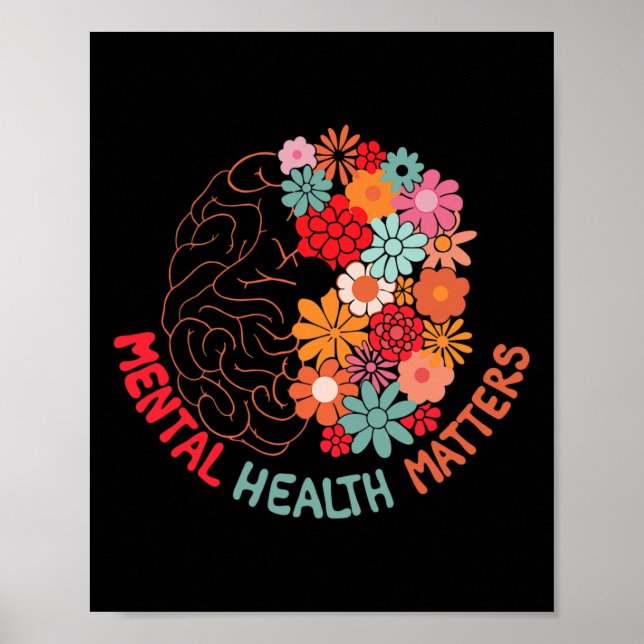 Poster Problemas De Saúde Mental Acabam Com O Cérebro Flo (Frente)