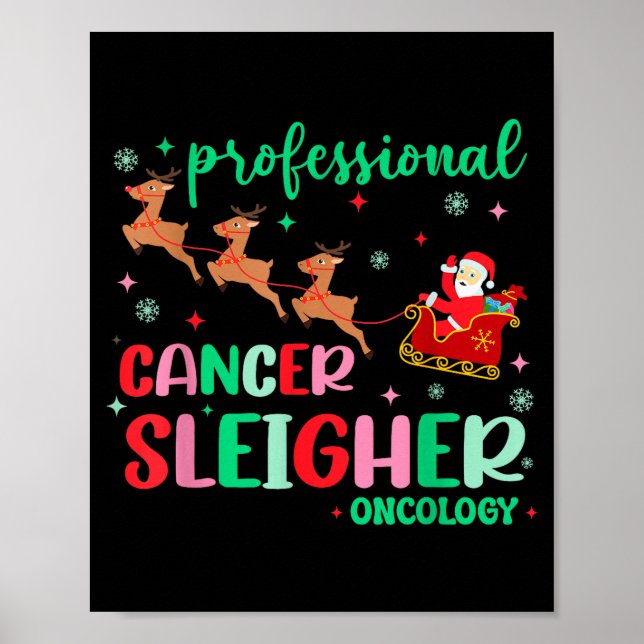 Poster Professional Cancer Sleigher Oncology Nurse Christ (Frente)