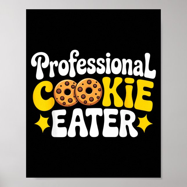 Poster Professional Cookie Eater Cookie Lover Chocolate C (Frente)