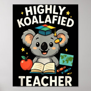 Poster Professor Altamente Koalificado - Urso Koala Engra