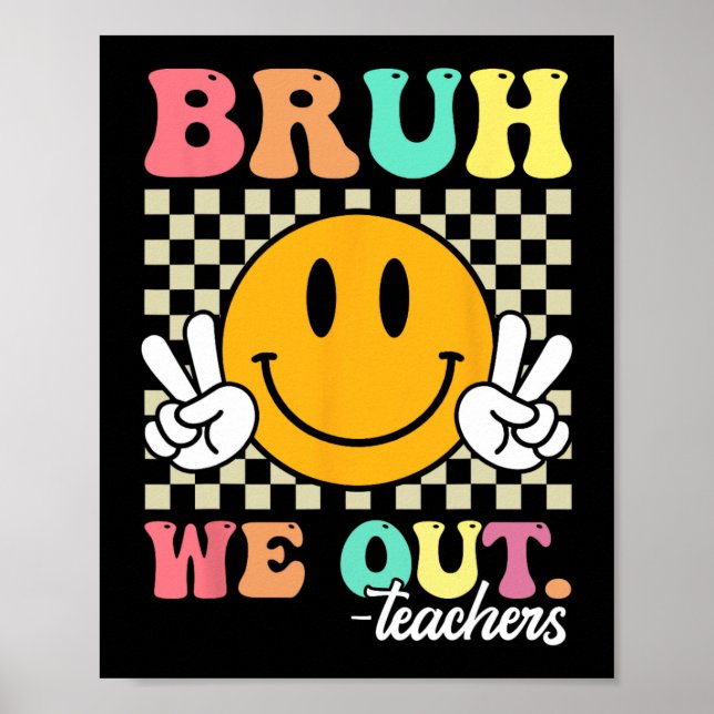 Poster Professor de Fim do Ano Escolar Summer Bruh (Frente)