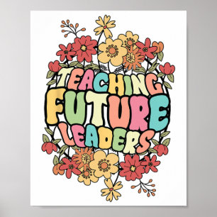 Poster Professor de Floral Ensinando Futuros Líderes de V
