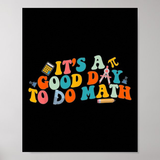 Poster Professor de Matemática É Um Bom Dia Para Fazer Ma (Frente)