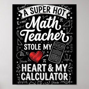 Poster Professor de Matemática Quente Roubou Meu Quadro N