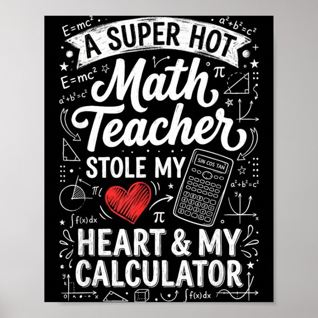 Poster Professor de Matemática Quente Roubou Meu Quadro N (Frente)