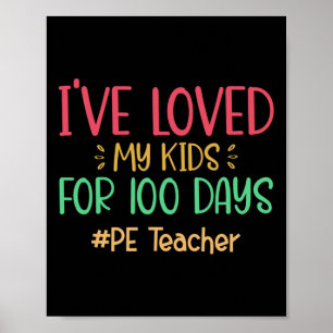 Poster Professor De Pe, Eu Amo Meus Filhos Por 100 Dias D