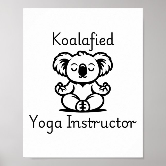 Poster Professor de Yoga Koalafied, Urso Koala Fofo Medit (Frente)